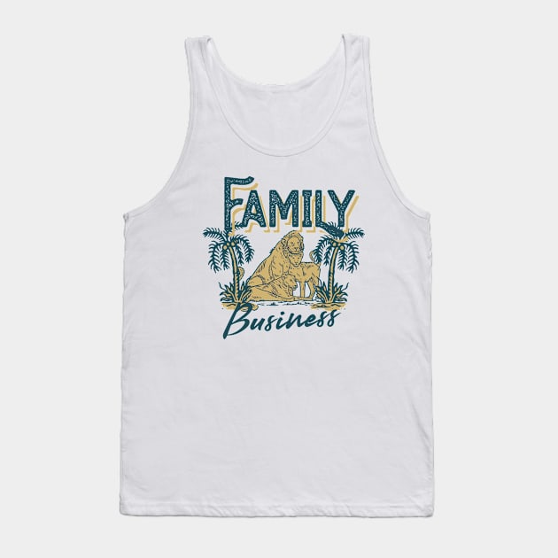 Family Business Tank Top by SpaceWiz95